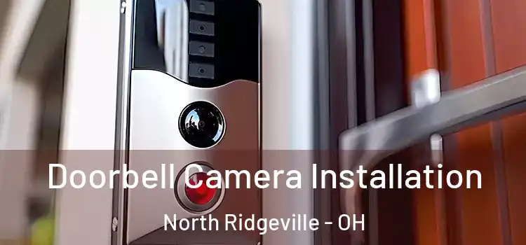  Doorbell Camera Installation North Ridgeville - OH