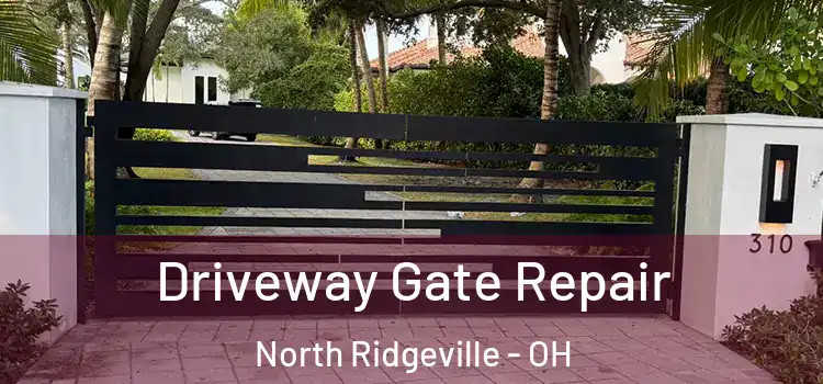 Driveway Gate Repair North Ridgeville - OH