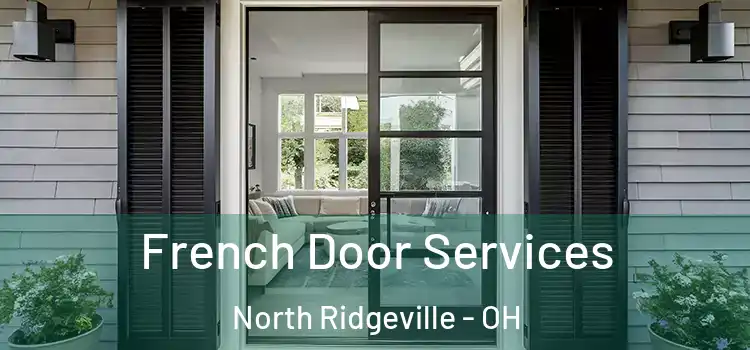  French Door Services North Ridgeville - OH