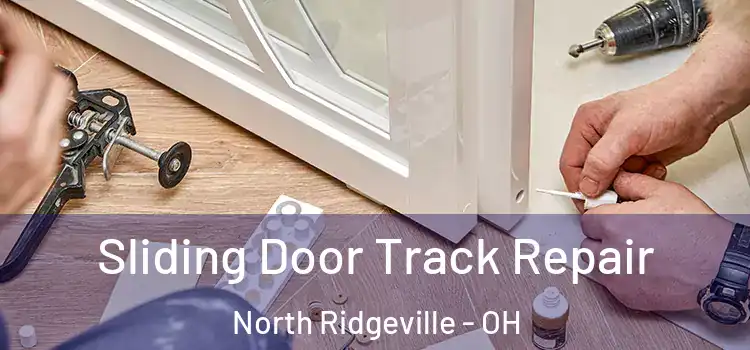  Sliding Door Track Repair North Ridgeville - OH