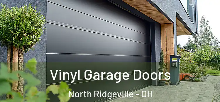  Vinyl Garage Doors North Ridgeville - OH